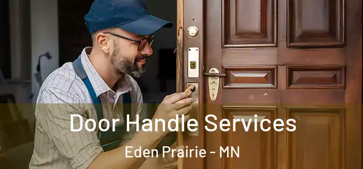 Door Handle Services Eden Prairie - MN