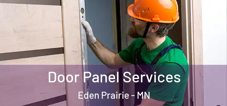 Door Panel Services Eden Prairie - MN