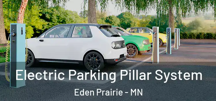 Electric Parking Pillar System Eden Prairie - MN
