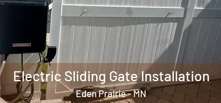 Electric Sliding Gate Installation Eden Prairie - MN