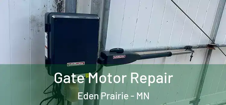  Gate Motor Repair Eden Prairie - MN