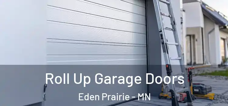  Roll Up Garage Doors Eden Prairie - MN