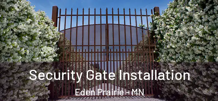 Security Gate Installation Eden Prairie - MN