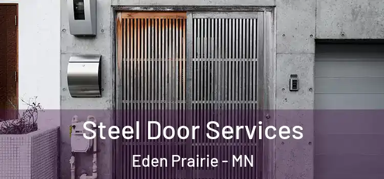 Steel Door Services Eden Prairie - MN