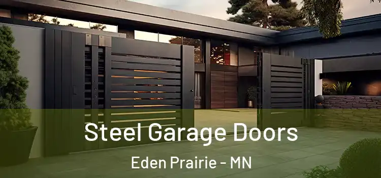 Steel Garage Doors Eden Prairie - MN